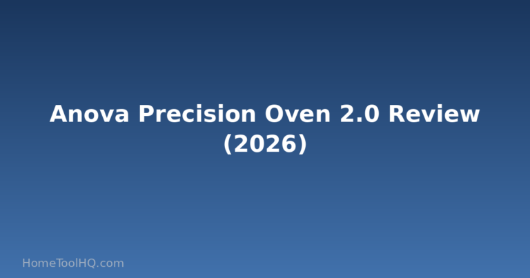 Anova Precision Oven 2 Review 2026
