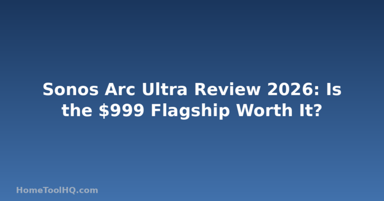 Sonos Arc Ultra Review 2026