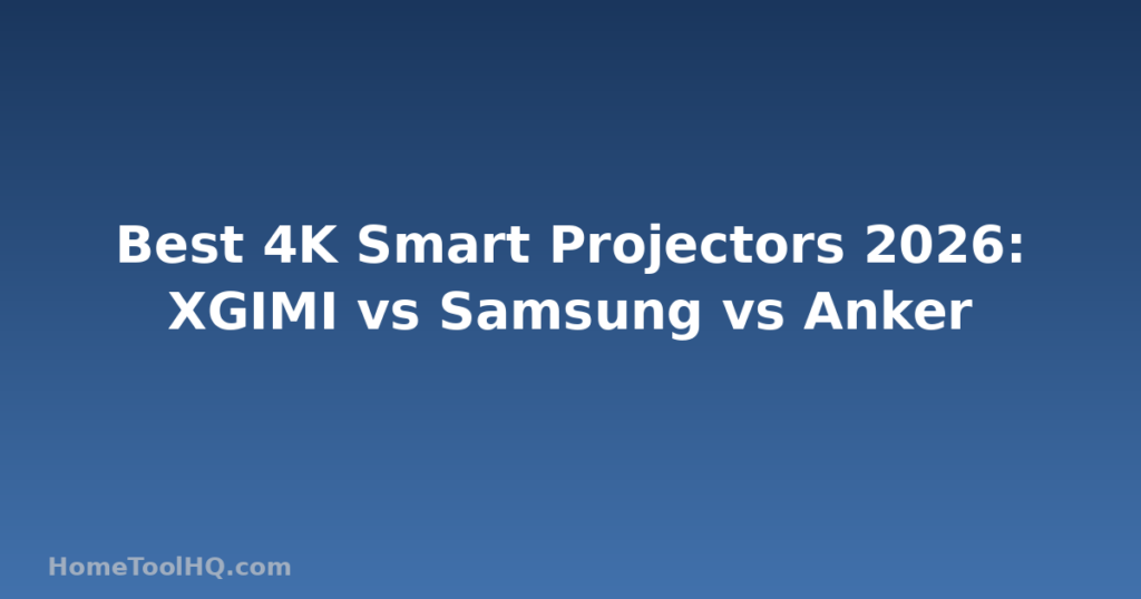 Best 4K Smart Projectors 2026